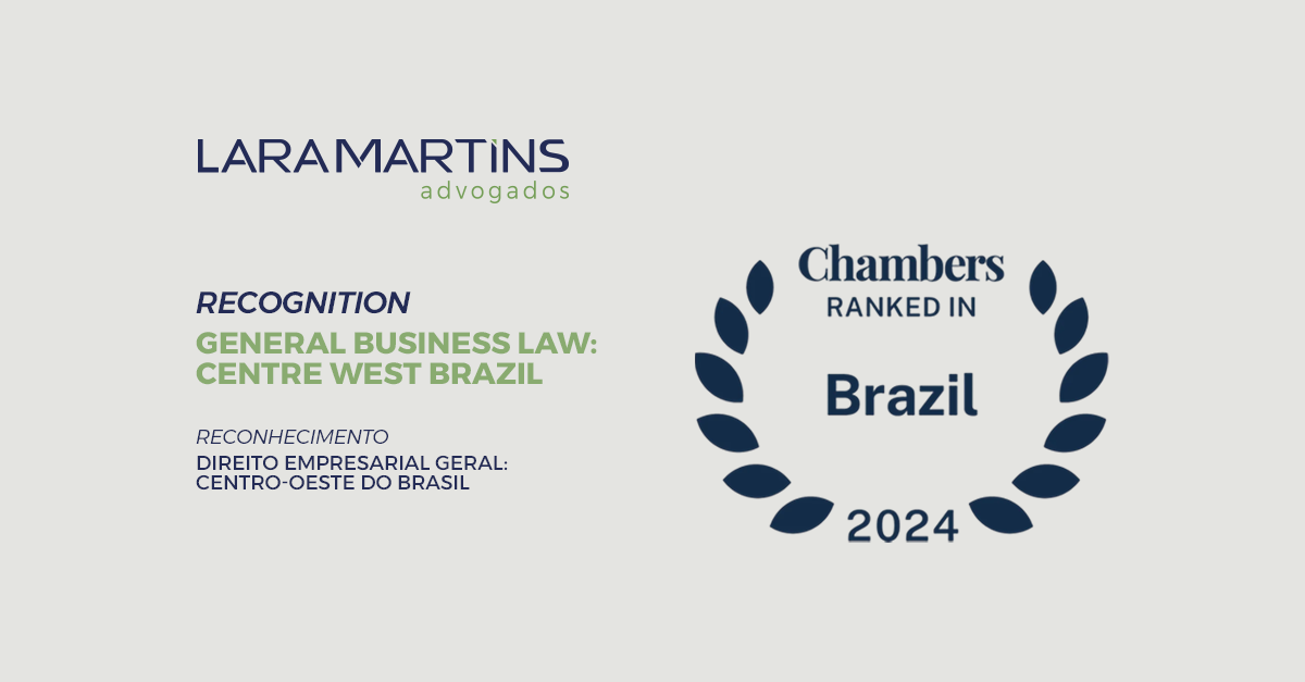 Lara Martins Advogados e Rafael Lara Martins Recebem o Prestigiado Prêmio Chambers Ranked In Brazil 2024